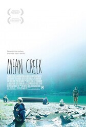 Жестокий ручей / Mean Creek