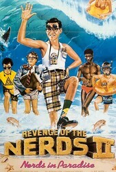 Месть полудурков 2: Полудурки в раю / Revenge of the Nerds II: Nerds in Paradise