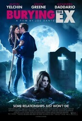 Моя девушка – зомби / Burying the Ex