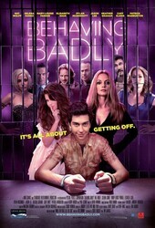 Плохое поведение / Behaving Badly