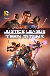 Лига Справедливости против Юных Титанов / Justice League vs. Teen Titans