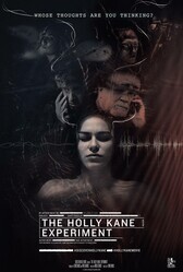 Эксперимент Холли Кейн / The Holly Kane Experiment