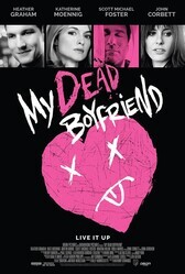 Мой мёртвый парень / My Dead Boyfriend