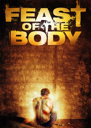 Торжество плоти / Feast of the Body