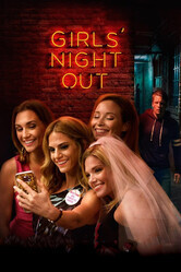 Девичник / Girls Night Out