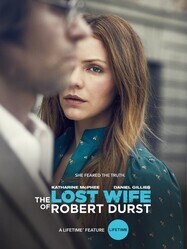 Пропавшая жена Роберта Дерста / The Lost Wife of Robert Durst