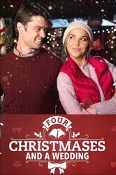 Четыре Рождества и свадьба / Four Christmases and a Wedding