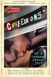 Исповедь молодого свидетеля: Не нужен мне ваш Иисус / Confessions of a Teenage Jesus Jerk