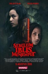 Пока Дьявол не позовёт / Sebelum Iblis Menjemput