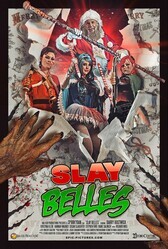 Покрошить красоток / Slay Belles