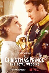 Рождественский принц: Королевская свадьба / A Christmas Prince: The Royal Wedding