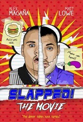 Пощёчина / Slapped! The Movie