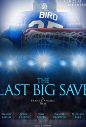 Последний сэйв / The Last Big Save