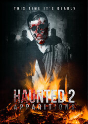 Паранормальные явления 2 / Haunted 2: Apparitions