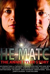 Матч: История Энни Тайлер / The Match, The Annie Tyler Story