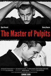 Мастер проповедей / The Master of Pulpits