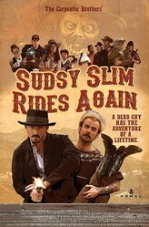 Возвращение Садзи Слима / Sudsy Slim Rides Again