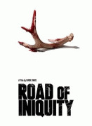 Дорога беззакония / Road of Iniquity