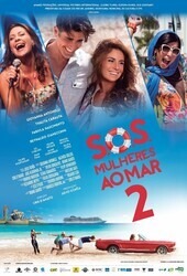 S.O.S. Женщины в море 2 / S.O.S.: Mulheres ao Mar 2