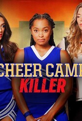 Убийца в лагере чирлидинга / Cheer Camp Killer