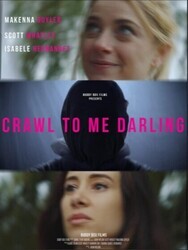 Ползи ко мне, дорогая / Crawl to Me Darling