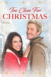 В преддверии Рождества / Too Close for Christmas