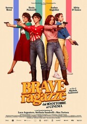 Хорошие девчонки / Brave ragazze