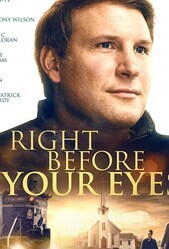 Прямо перед глазами / Right Before Your Eyes