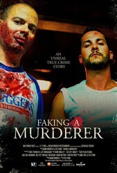 Изображая убийцу / Faking A Murderer