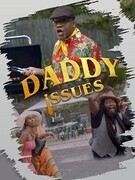 Безотцовщина / Daddy Issues