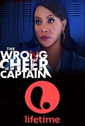 Плохой капитан чирлидеров / The Wrong Cheer Captain