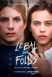 Бал безумных женщин / Le bal des folles