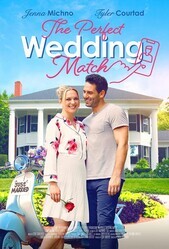 Идеальное совпадение / The Perfect Wedding Match