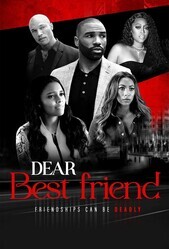 Дорогая лучшая подруга / Dear Best Friend