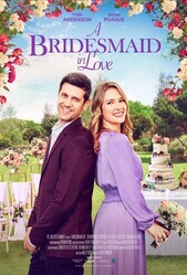 Влюблённая подружка невесты / A Bridesmaid in Love