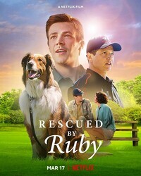 Руби, собака-спасатель / Rescued by Ruby