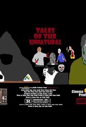 Притчи о ненормальном / Tales of the Unnatural: The Movie