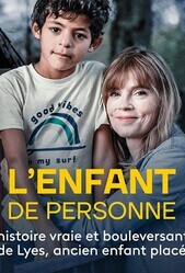 Ничей ребенок / L'enfant de personne