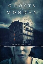 Призраки понедельника / The Ghosts of Monday