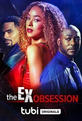 Одержимость бывшим / The Ex Obsession