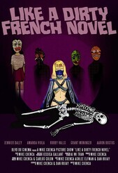 Типа грязное французское чтиво / Like a Dirty French Novel