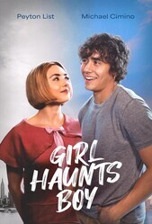 Соседка-призрак / Girl Haunts Boy