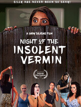 Ночь наглых паразитов / Night of the Insolent Vermin