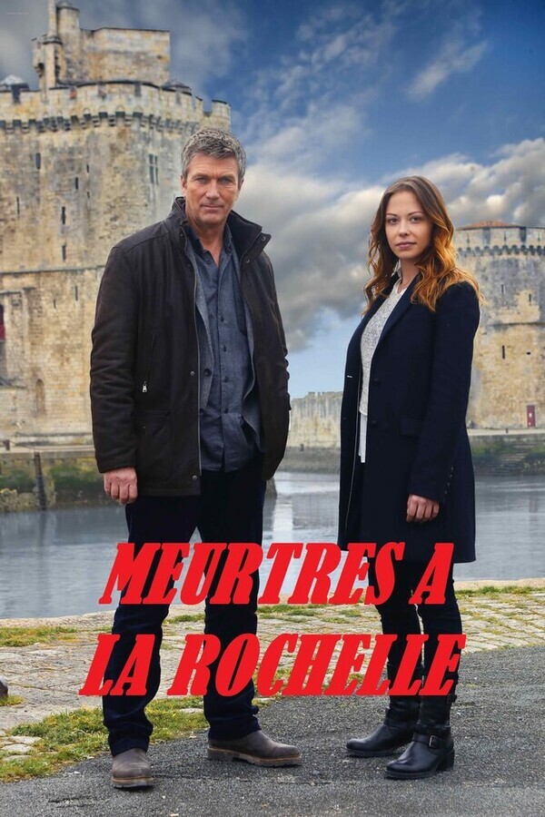 Убийства в Ла-Рошели / Meurtres à la Rochelle