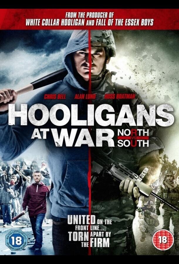 Футбольные хулиганы: Север против Юга / Hooligans at War: North vs. South