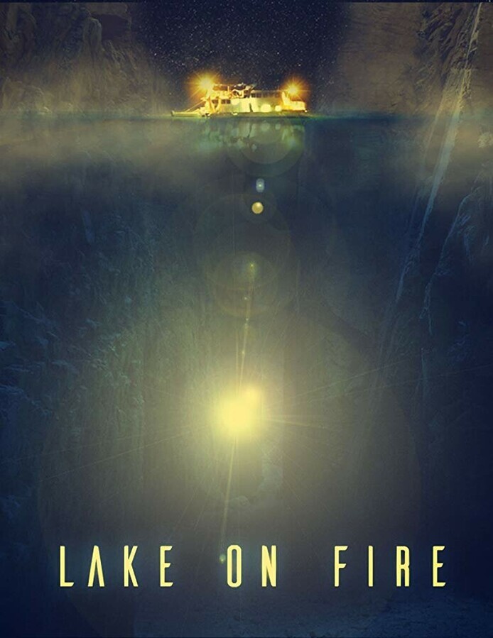 Озеро в огне / Lake on Fire