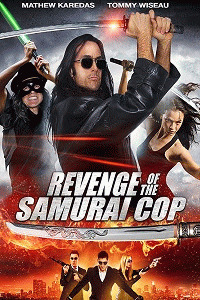 Месть полицейского-самурая / Revenge of the Samurai Cop