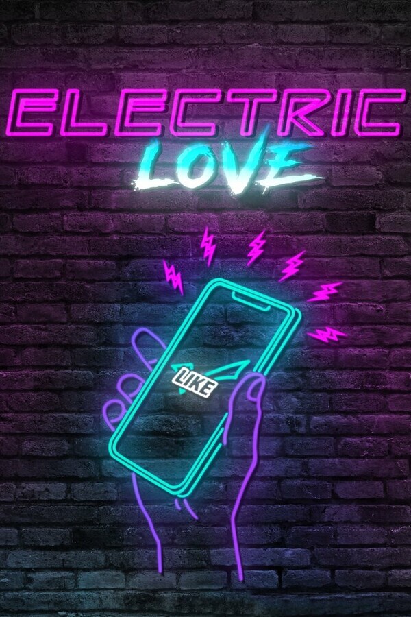 Электрическая Любовь / Electric Love