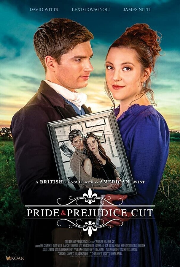 Гордость и Предубеждение: Снято / Pride and Prejudice, Cut