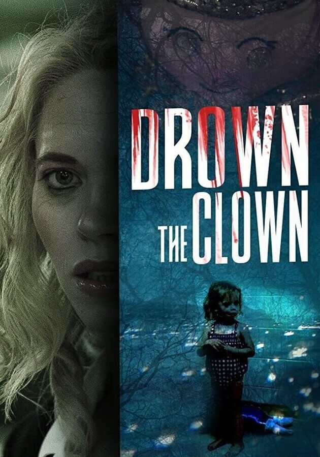 Утопленница / Drown the Clown